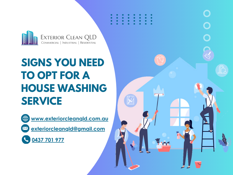 Signs You Need To Opt For A House Washing Service